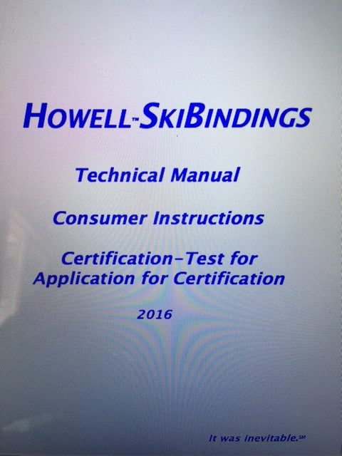 Howell SkiBindings Technician Qualification (n/c with binding purchase)